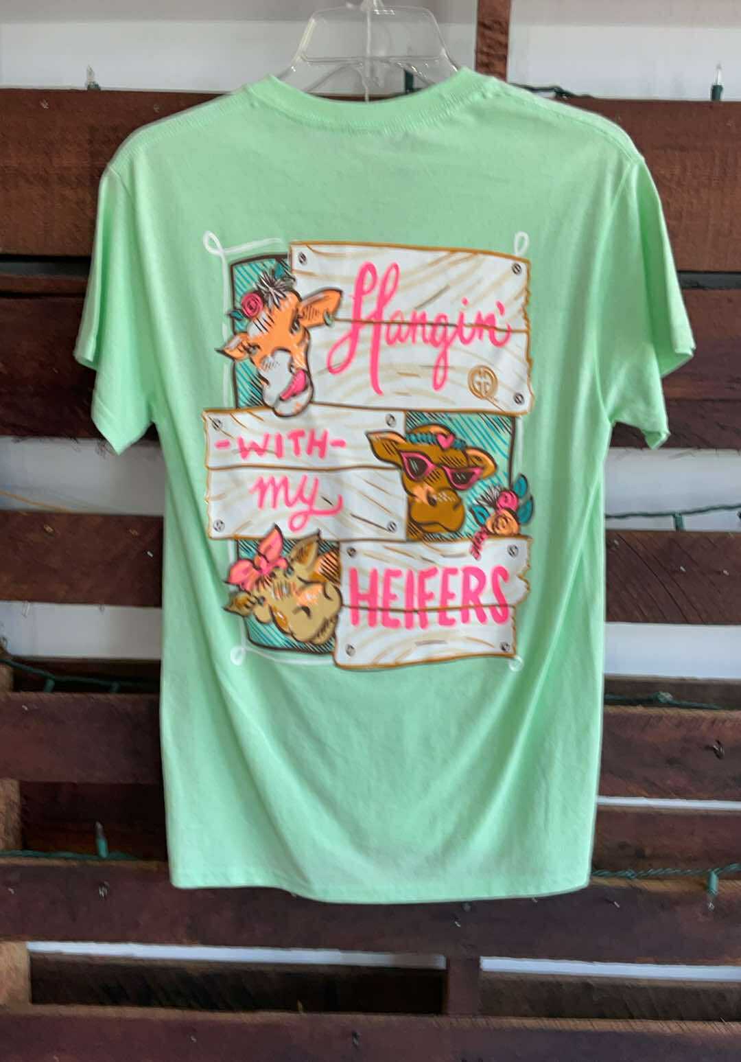 Hangin' with my Heifers T-Shirt