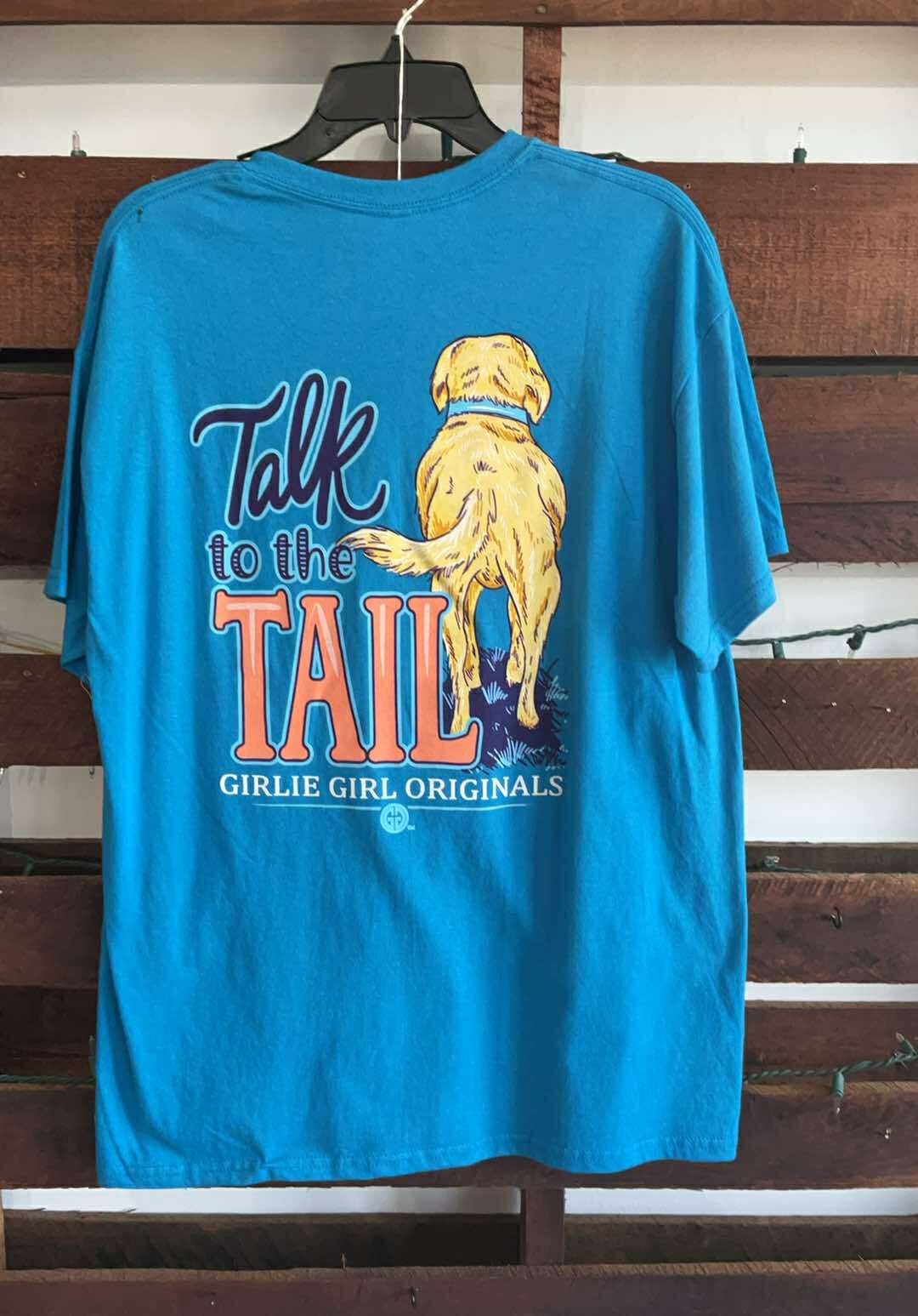 Talk to the Tail T-Shirt