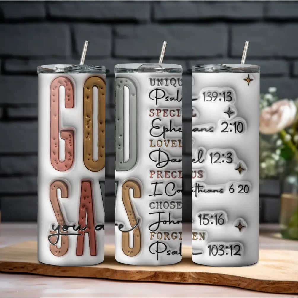 God Says You Are Tumbler