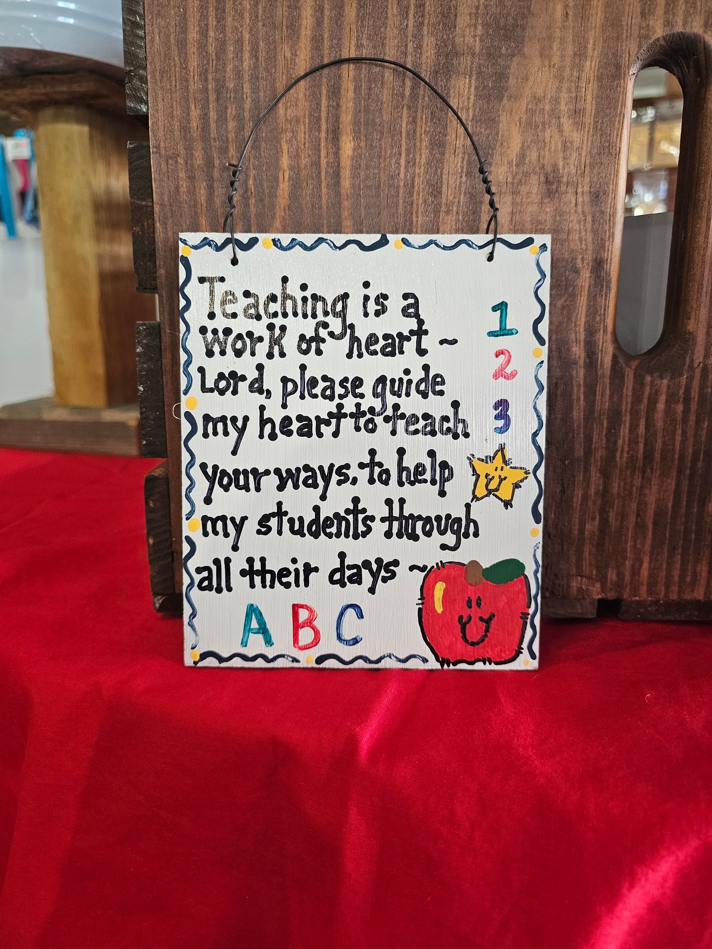 Teaching is a Work of Heart Sign