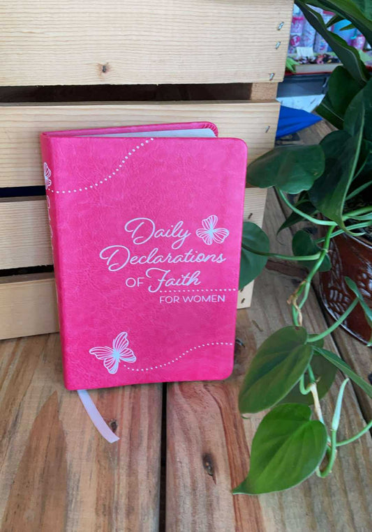 Daily Declarations of Faith: for Women