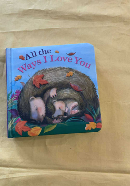All the Ways I Love You Mini Book