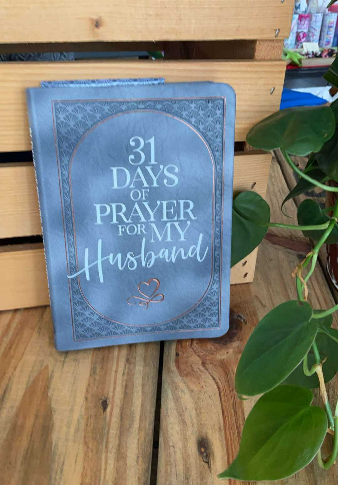 31 Days of Prayer for My Husband