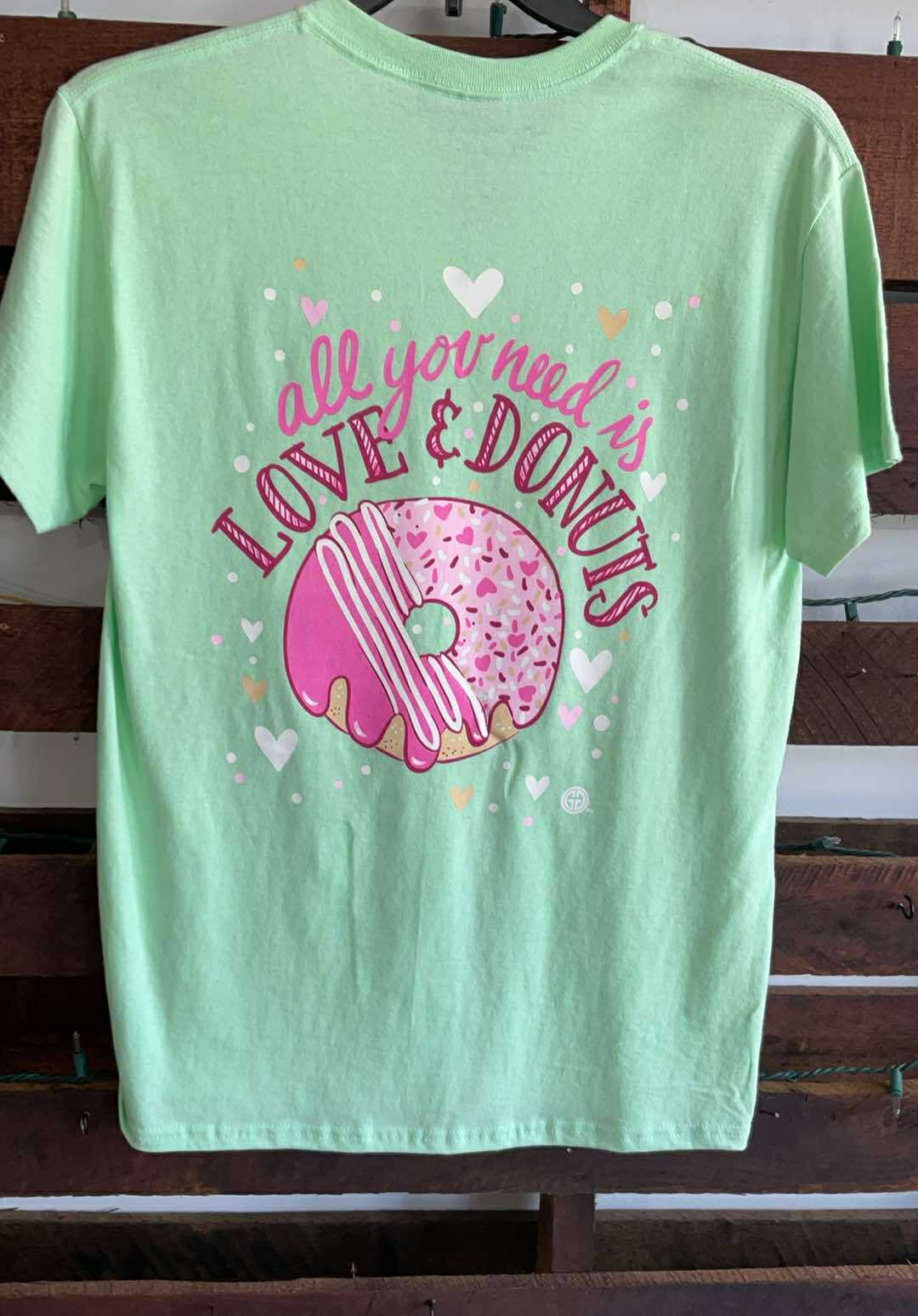 All You Need is Love & Donuts T-Shirt