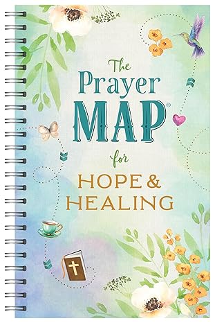 The Prayer Map for Hope and Healing (Faith Maps)
