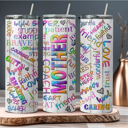 Mother Wording Collage Tumbler
