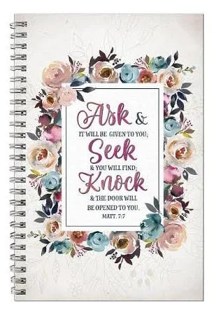 Ask Seek Knock Wirebound Notebook